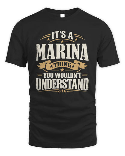 MARINA P08 TH51 - Personalized “It’s a/an [NAME] Thing – You Wouldn’t Understand” Shirt - Unisex Standard T-Shirt - Black
