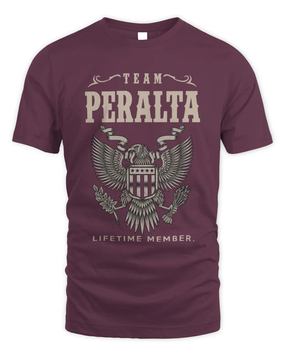 PERALTA TP06-K82 – Personalized Classic Style Apparel “Team NAME Lifetime Member” - Unisex Standard T-Shirt - Maroon