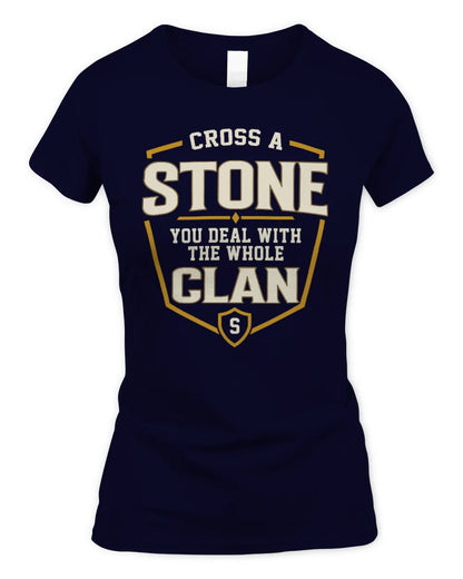 STONE NT1-K008 Cross A/An NAME, You Deal With the Whole Clan | Personalized Vintage T-Shirt - Women's Standard T-Shirt - Navy
