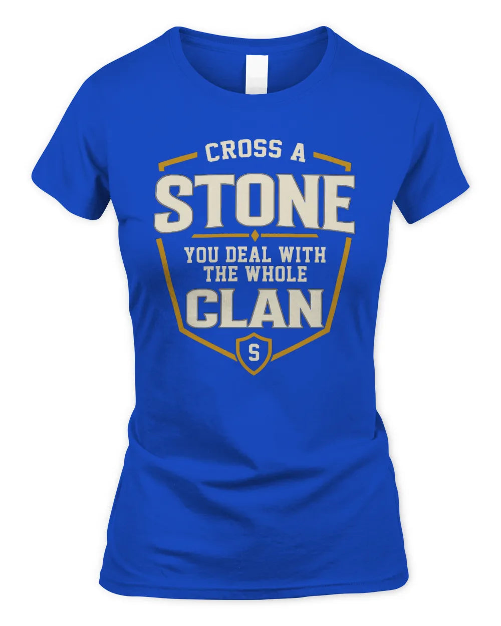 STONE NT1-K008 Cross A/An NAME, You Deal With the Whole Clan | Personalized Vintage T-Shirt - Women's Standard T-Shirt - Royal
