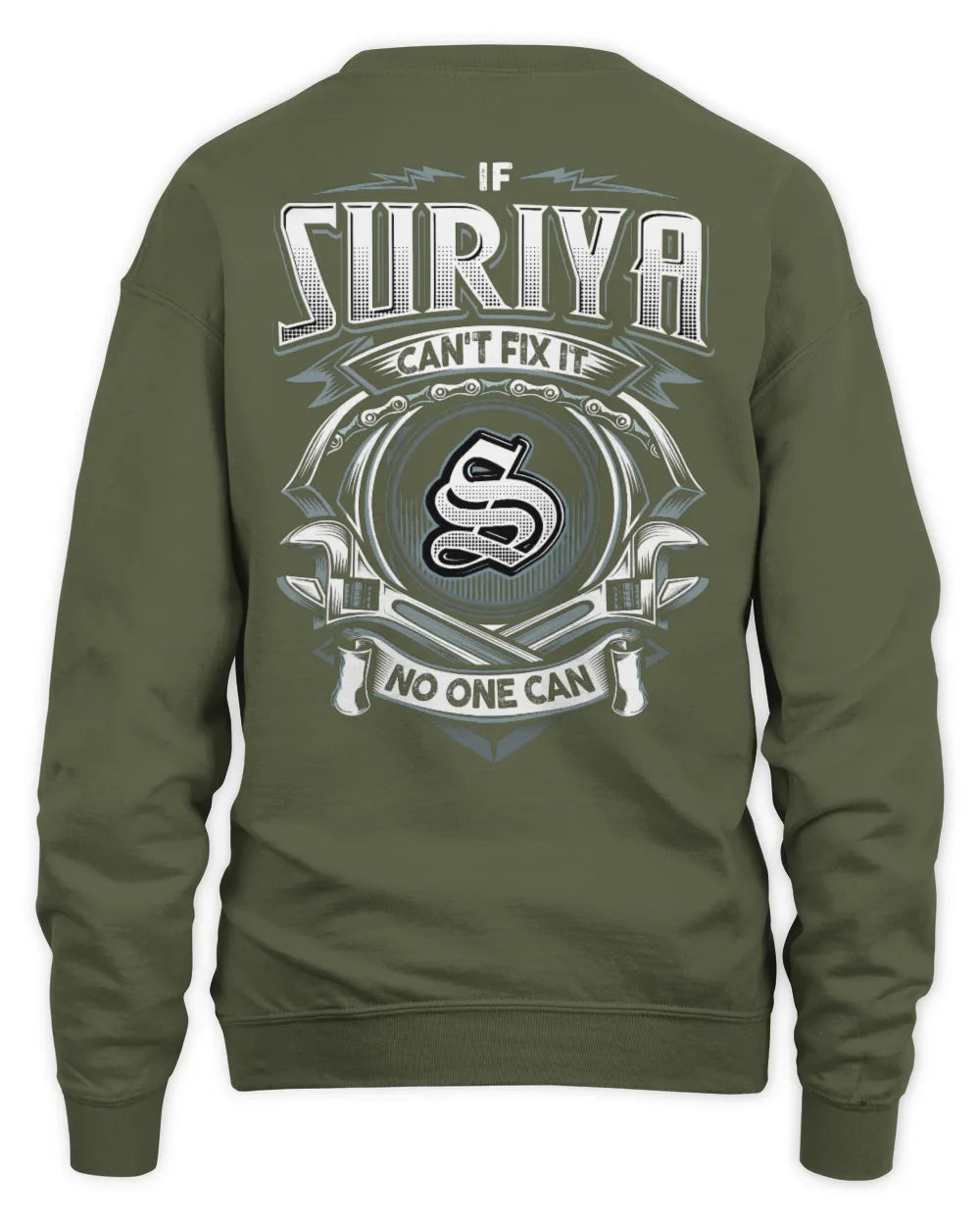 SURIYA AP81-K4-626 - Personalized Ahmed Quote Apparel “If Ahmed Can't Fix It, No One Can” - Unisex Sweatshirt - Military Green
