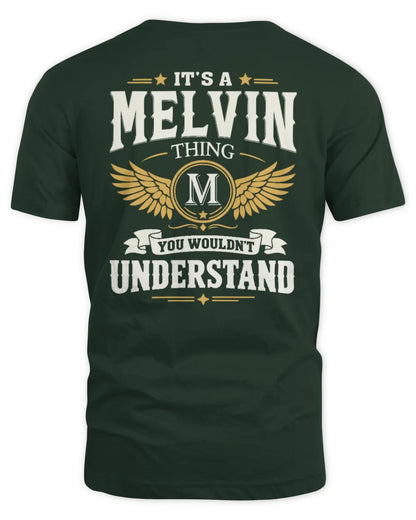 MELVIN KT06-M008 It’s a [NAME] Thing – You Wouldn’t Understand | Personalized Vintage T-Shirt - Unisex Standard T-Shirt - Forest Green
