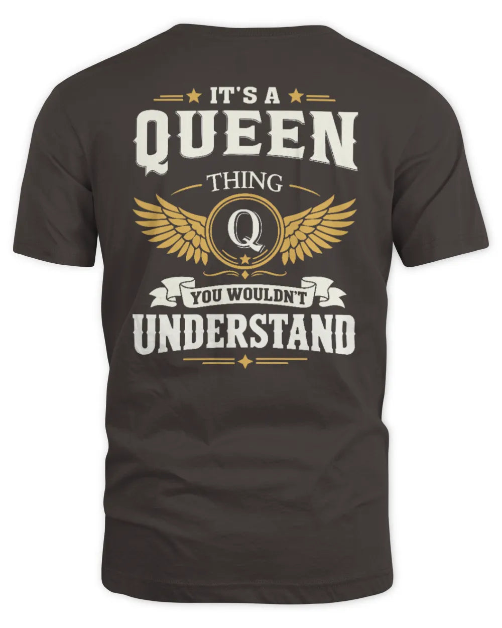 QUEEN KT06-M008 It’s a [NAME] Thing – You Wouldn’t Understand | Personalized Vintage T-Shirt - Unisex Standard T-Shirt - Dark Chocolate