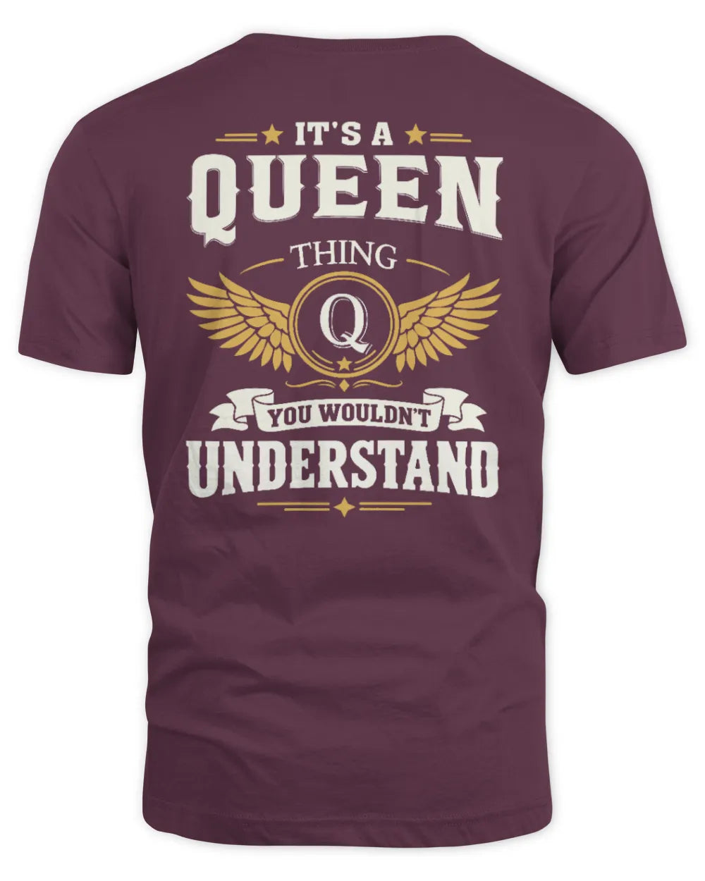 QUEEN KT06-M008 It’s a [NAME] Thing – You Wouldn’t Understand | Personalized Vintage T-Shirt - Unisex Standard T-Shirt - Maroon