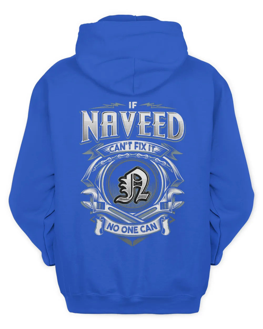 NAVEED AP81-K4-626 - Personalized Ahmed Quote Apparel “If Ahmed Can't Fix It, No One Can” - Unisex Hoodie - Royal