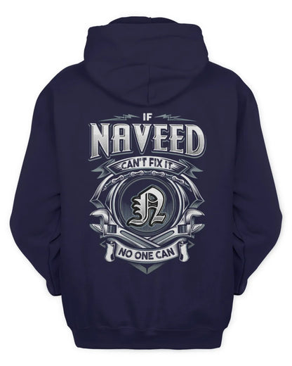 NAVEED AP81-K4-626 - Personalized Ahmed Quote Apparel “If Ahmed Can't Fix It, No One Can” - Unisex Hoodie - Navy