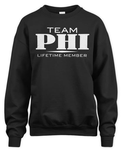 PHI BL62-K4-128 - Personalized “Team NAME Lifetime Member” - Unisex Sweatshirt - Black