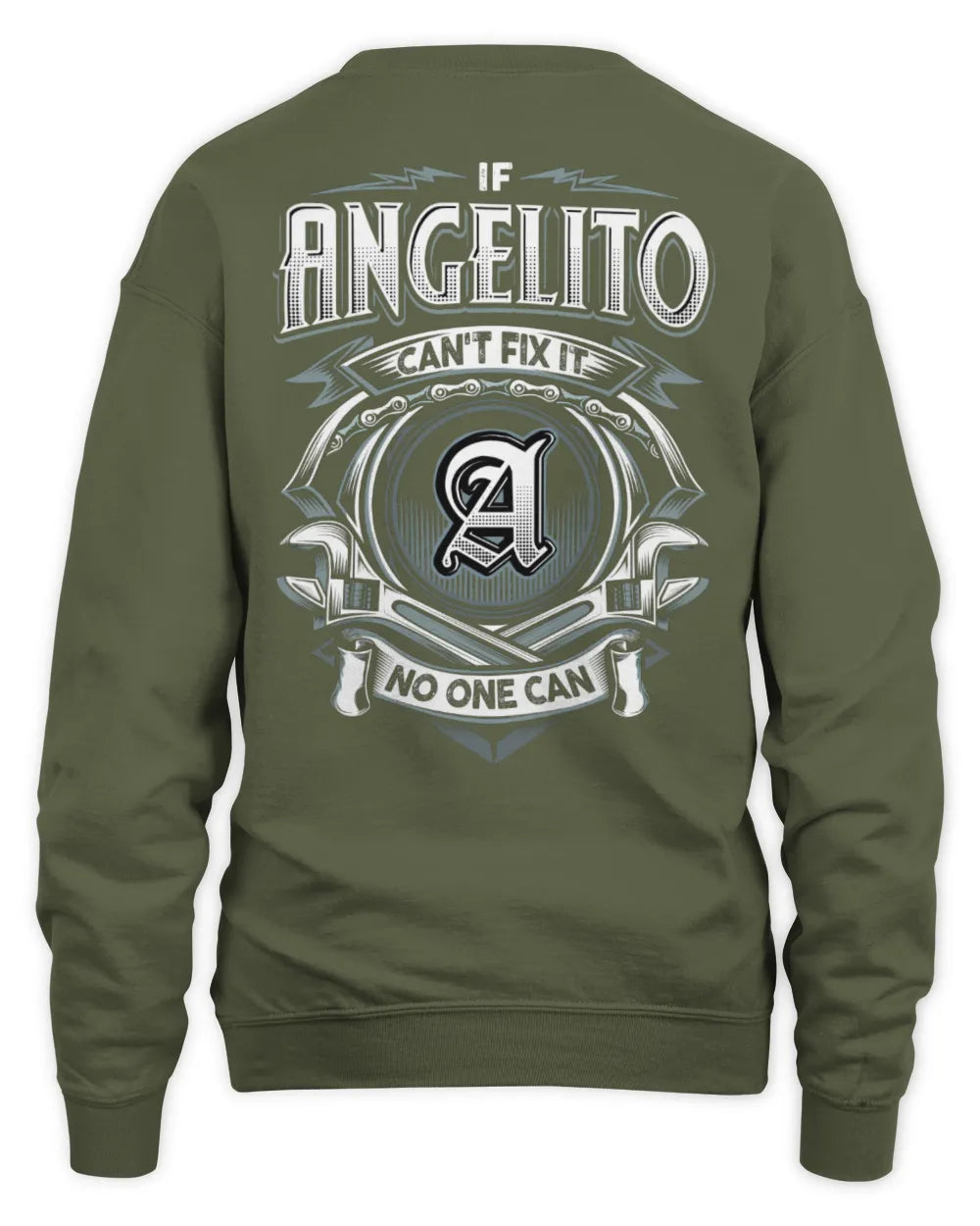 ANGELITO AP81-K4-626 - Personalized Ahmed Quote Apparel “If Ahmed Can't Fix It, No One Can” - Unisex Sweatshirt - Military Green
