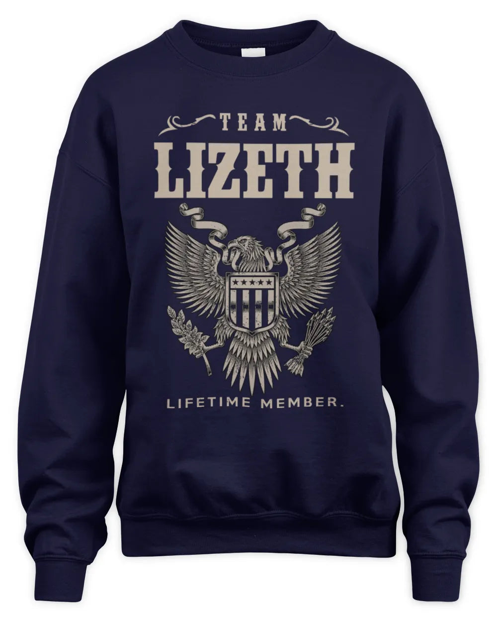 LIZETH TP06-K82 – Personalized Classic Style Apparel “Team NAME Lifetime Member” - Unisex Sweatshirt - Navy