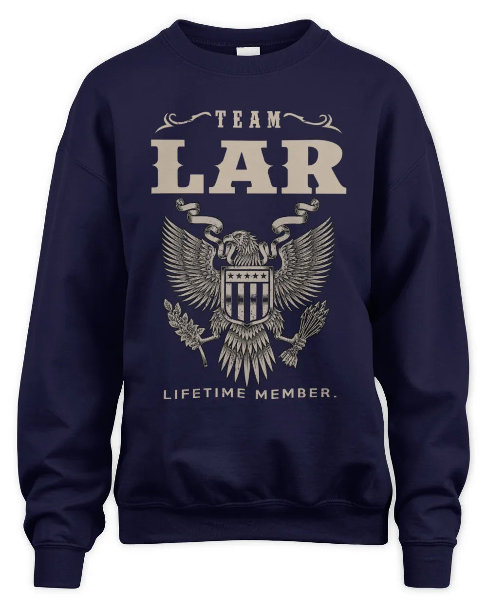 LAR TP06-K82 – Personalized Classic Style Apparel “Team NAME Lifetime Member” - Unisex Sweatshirt - Navy