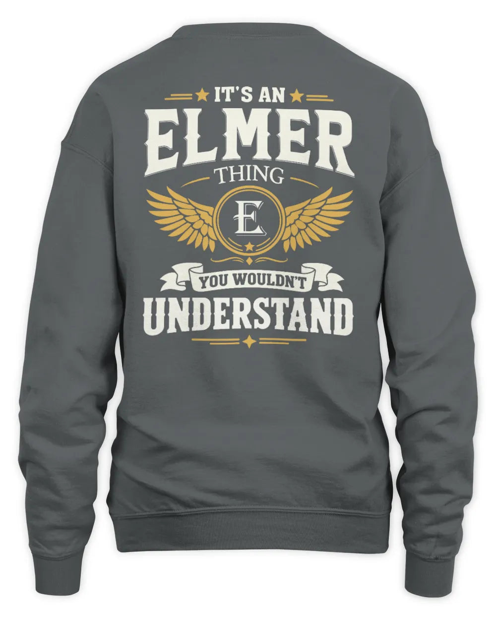 ELMER KT06-M008 It’s a [NAME] Thing – You Wouldn’t Understand | Personalized Vintage T-Shirt - Unisex Sweatshirt - Charcoal