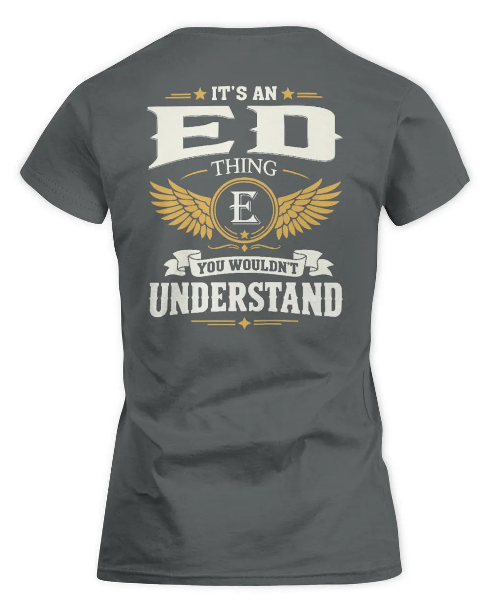 ED KT06-M008 It’s a [NAME] Thing – You Wouldn’t Understand | Personalized Vintage T-Shirt - Women's Standard T-Shirt - Charcoal