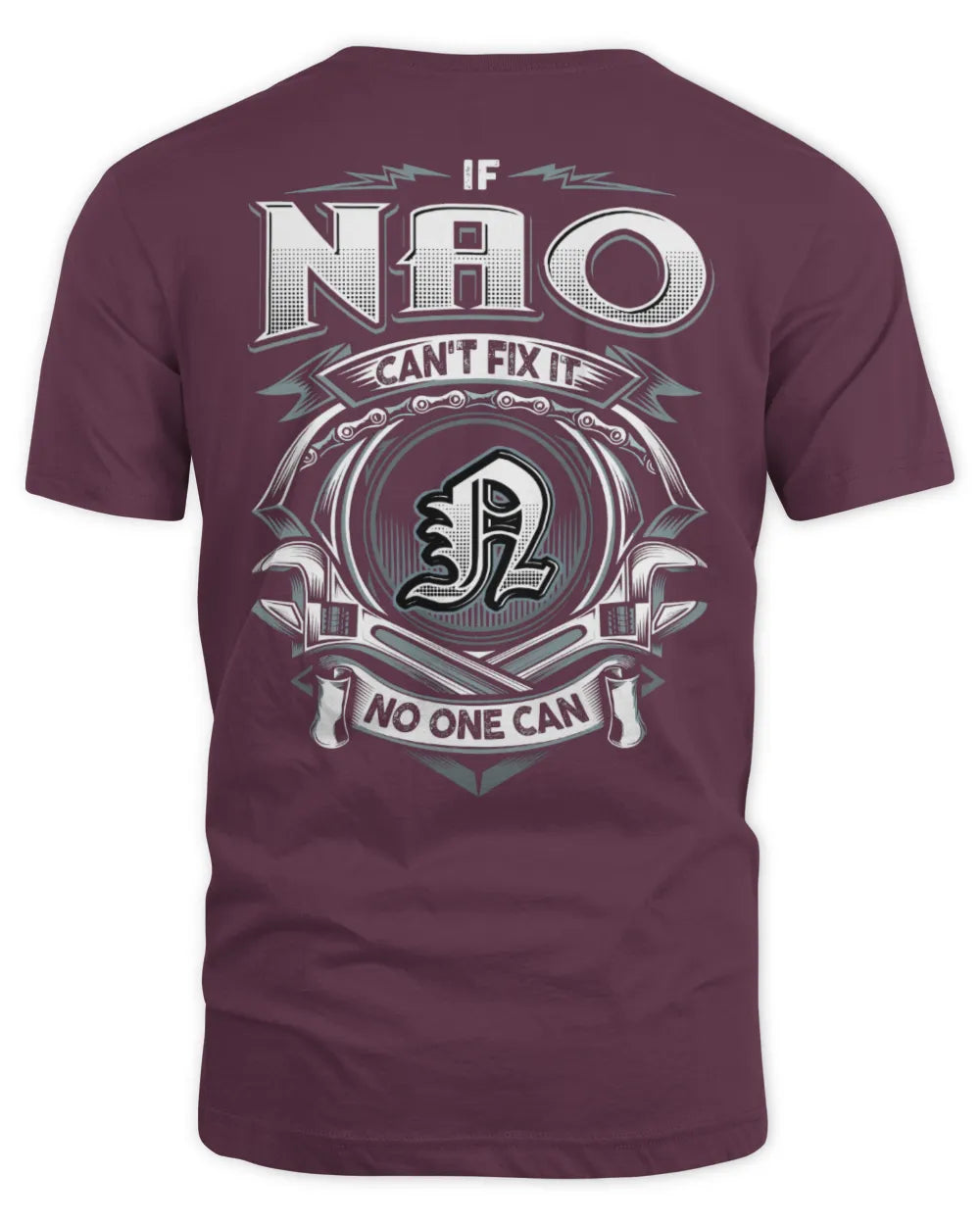 NAO AP81-K4-626 - Personalized Ahmed Quote Apparel “If Ahmed Can't Fix It, No One Can” - Unisex Standard T-Shirt - Maroon