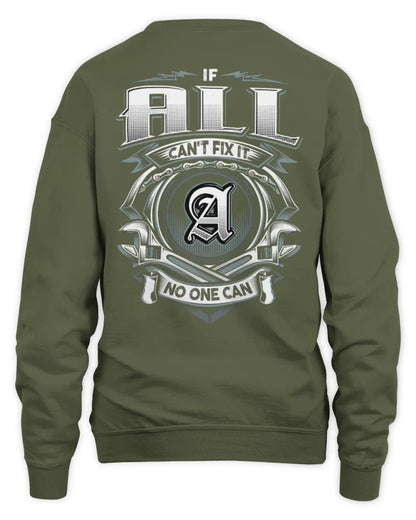 ALL AP81-K4-626 - Personalized Ahmed Quote Apparel “If Ahmed Can't Fix It, No One Can” - Unisex Sweatshirt - Military Green