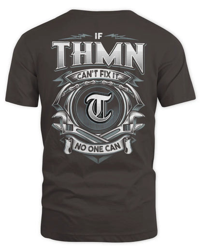 THMN AP81-K4-626 - Personalized Ahmed Quote Apparel “If Ahmed Can't Fix It, No One Can” - Unisex Standard T-Shirt - Dark Chocolate