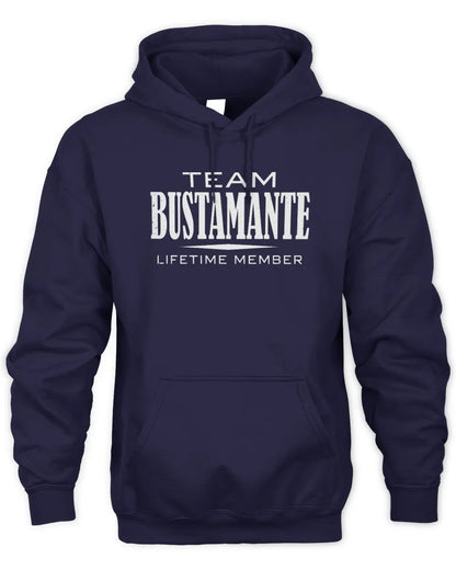 BUSTAMANTE BL62-K4-128 - Personalized “Team NAME Lifetime Member” - Unisex Hoodie - Navy