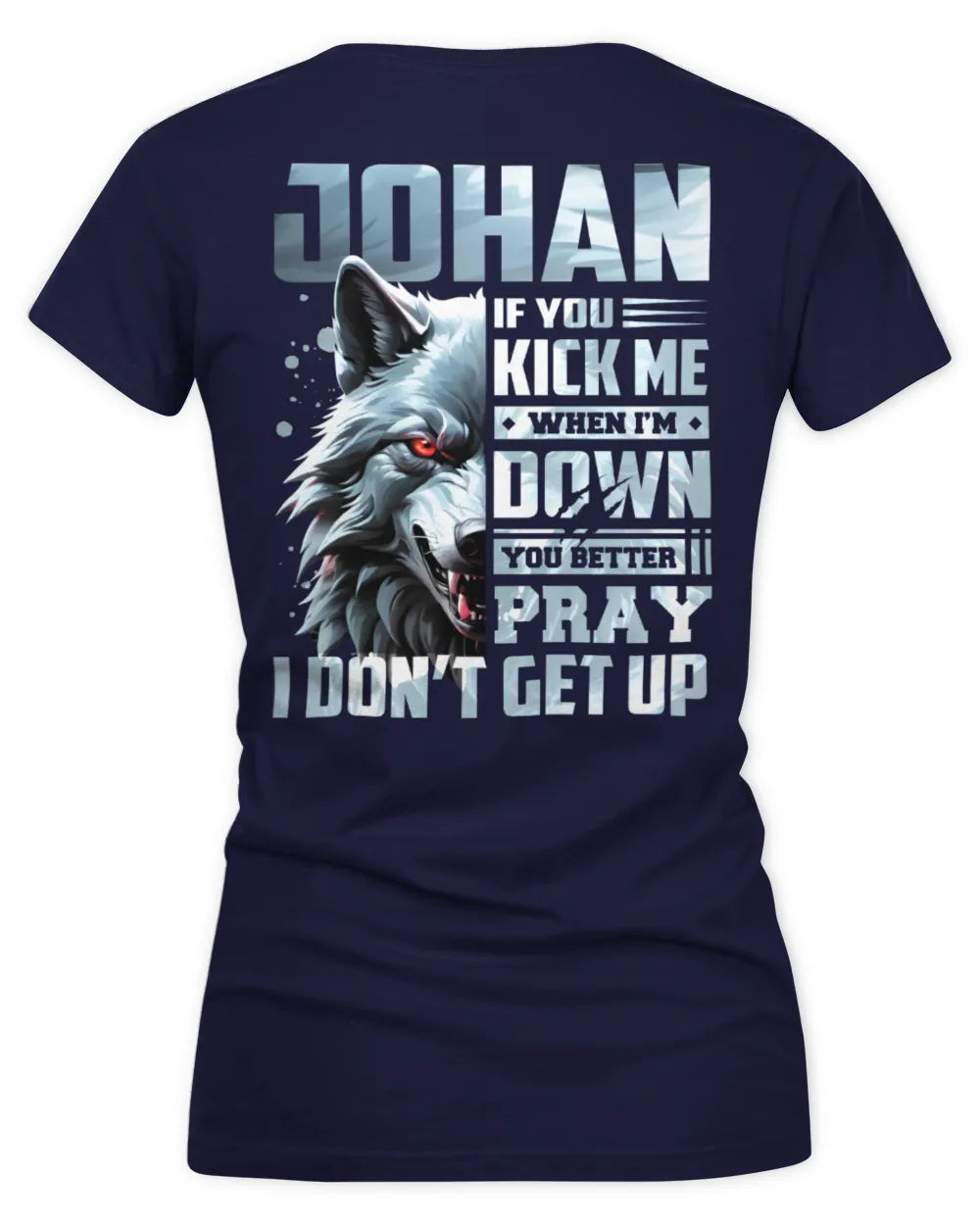 JOHAN AP62-K4-666 - Personalized Fierce Wolf Quote Apparel “If You Kick Me When I’m Down, You Better Pray I Don’t Get Up” - Women's V-Neck T-Shirt - Navy