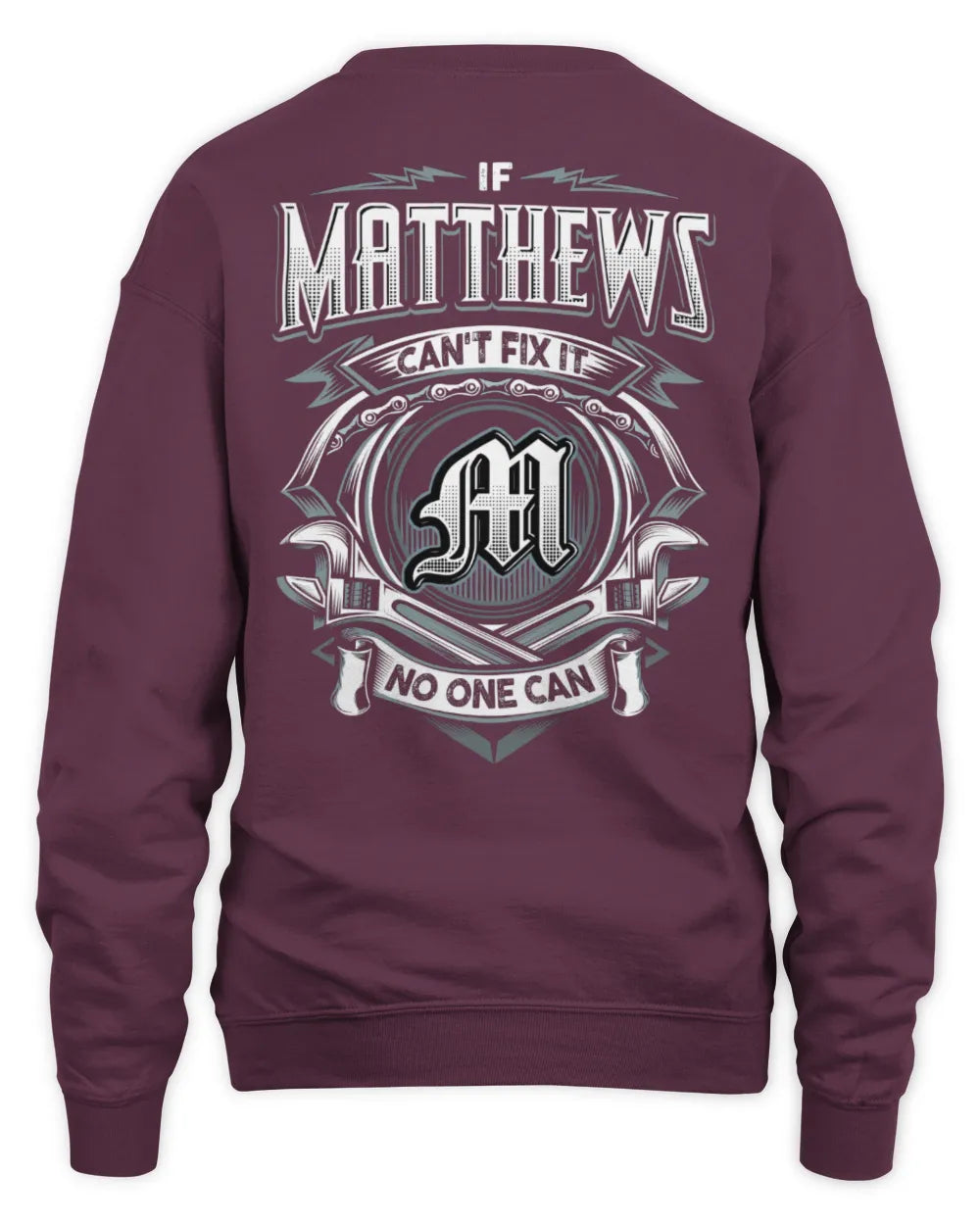 MATTHEWS AP81-K4-626 - Personalized Ahmed Quote Apparel “If Ahmed Can't Fix It, No One Can” - Unisex Sweatshirt - Maroon