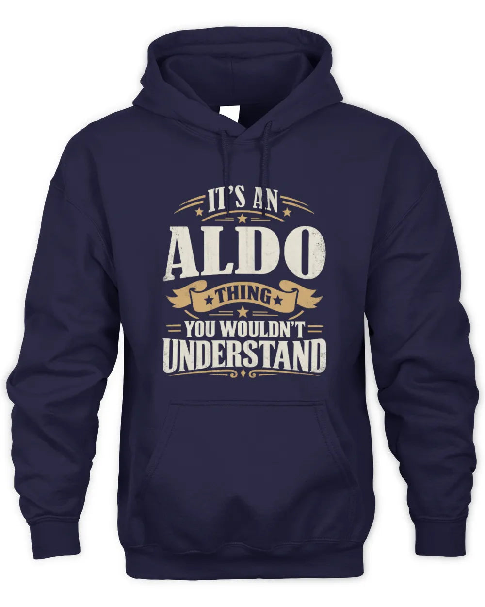 ALDO P08 TH51 - Personalized “It’s a/an [NAME] Thing – You Wouldn’t Understand” Shirt - Unisex Hoodie - Navy