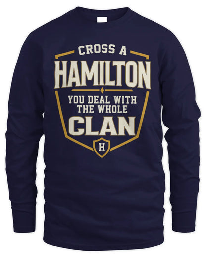 HAMILTON NT1-K008 Cross A/An NAME, You Deal With the Whole Clan | Personalized Vintage T-Shirt - Men's Long Sleeved T-Shirt - Navy