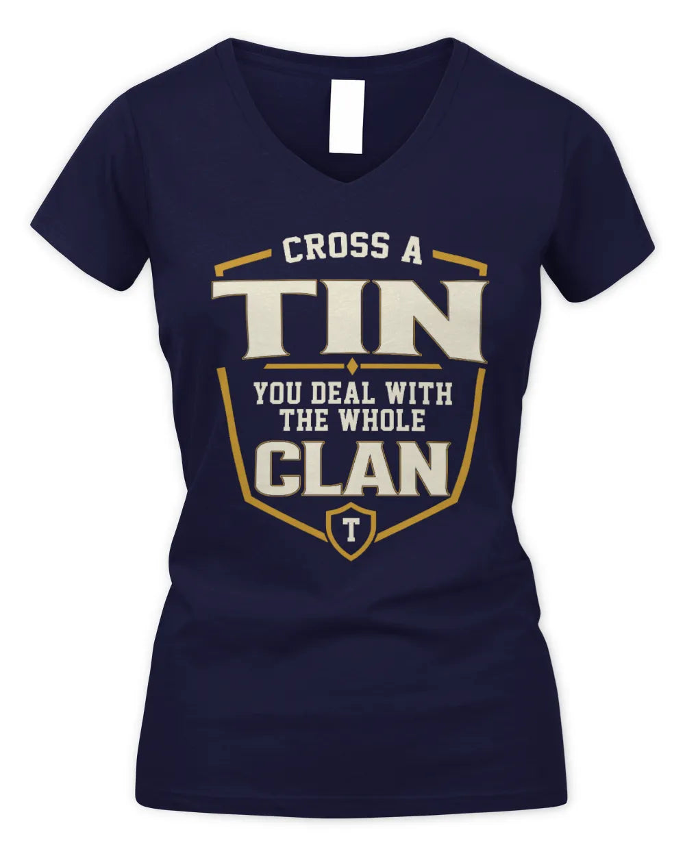 TIN NT1-K008 Cross A/An NAME, You Deal With the Whole Clan | Personalized Vintage T-Shirt - Women's V-Neck T-Shirt - Navy