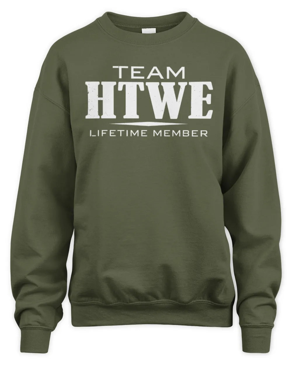 HTWE BL62-K4-128 - Personalized “Team NAME Lifetime Member” - Unisex Sweatshirt - Military Green