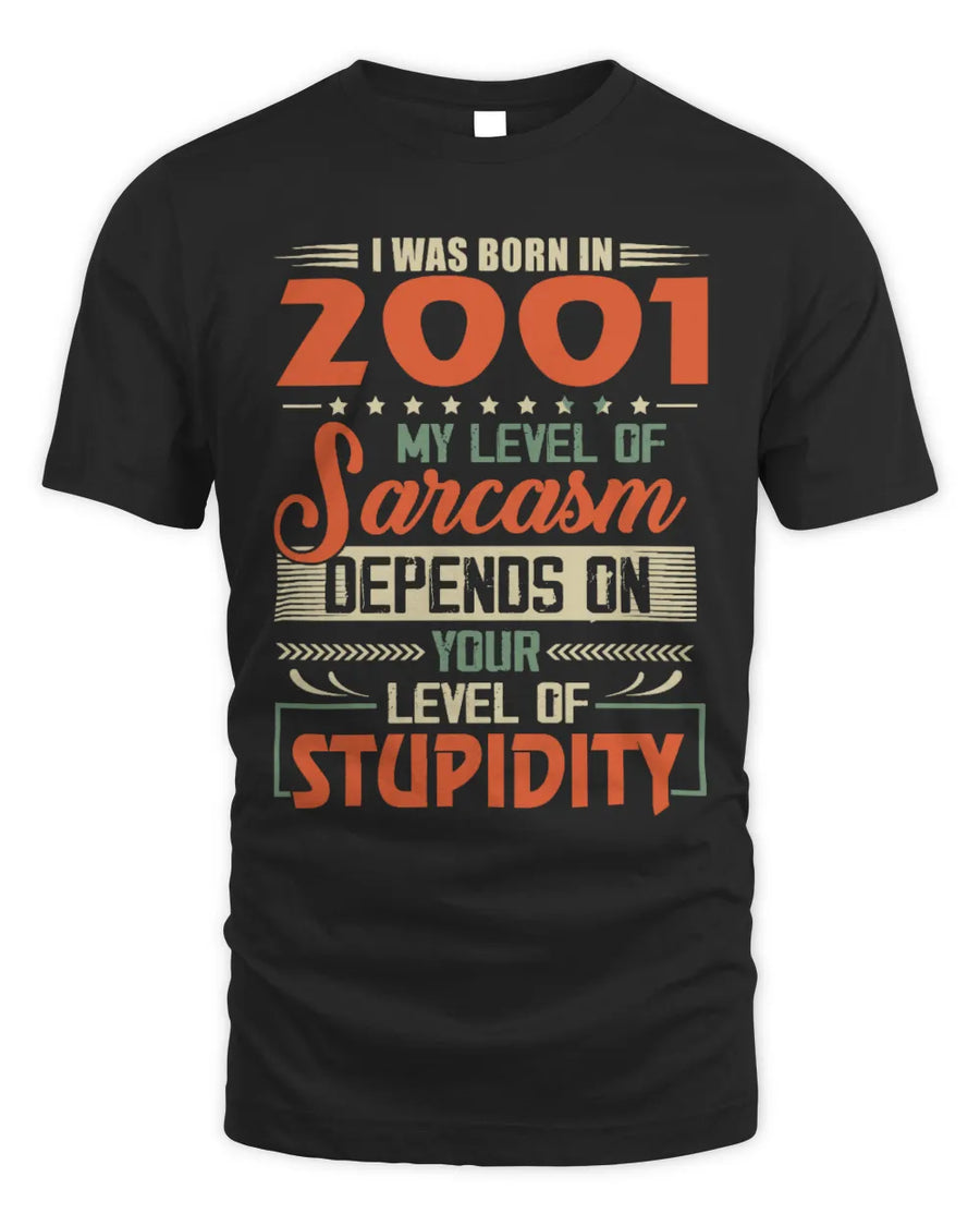 2001 TH05-K2 – Vintage Born to Be Sarcastic T-Shirt