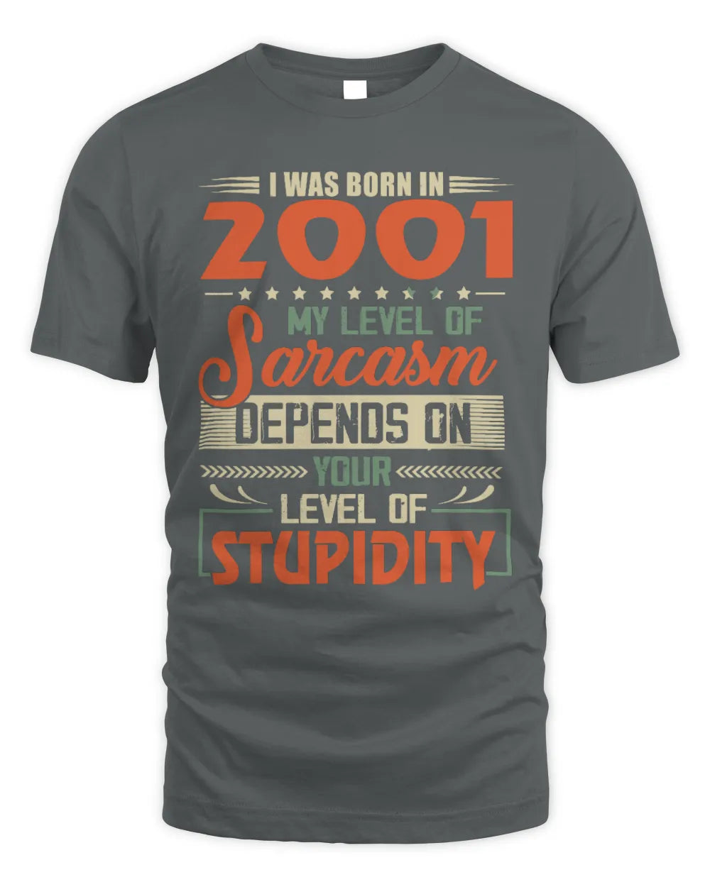 2001 HH89-K2 – Vintage Born to Be Sarcastic T-Shirt - Unisex Standard T-Shirt - Charcoal