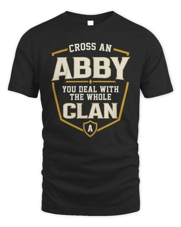 ABBY NT1-K008 Cross A/An NAME, You Deal With the Whole Clan | Personalized Vintage T-Shirt