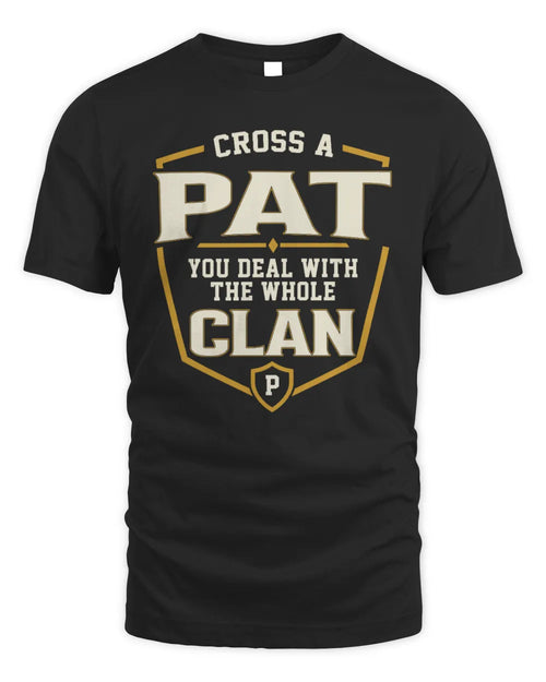 PAT NT1-K008 Cross A/An NAME, You Deal With the Whole Clan | Personalized Vintage T-Shirt - Unisex Standard T-Shirt - Black