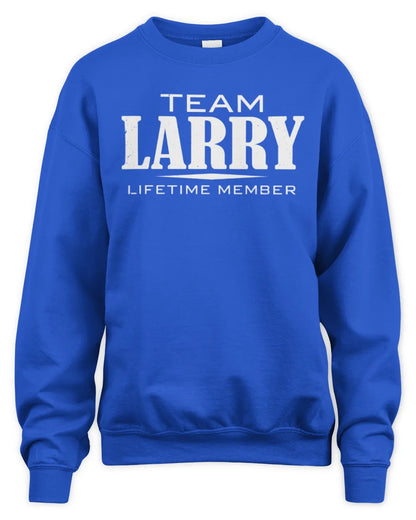 LARRY BL62-K4-128 - Personalized “Team NAME Lifetime Member” - Unisex Sweatshirt - Royal