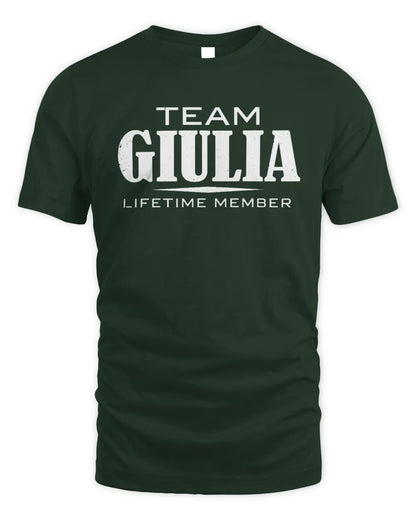GIULIA BL62-K4-128 - Personalized “Team NAME Lifetime Member” - Unisex Standard T-Shirt - Forest Green
