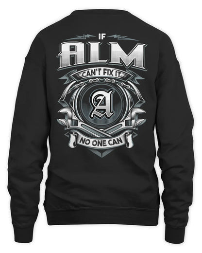 ALM AP81-K4-626 - Personalized Ahmed Quote Apparel “If Ahmed Can't Fix It, No One Can” - Unisex Sweatshirt - Black