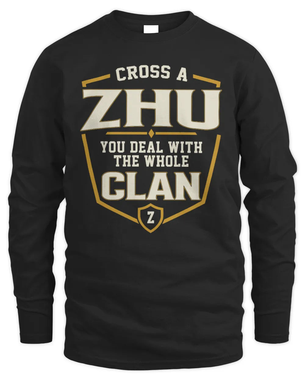 ZHU NT1-K008 Cross A/An NAME, You Deal With the Whole Clan | Personalized Vintage T-Shirt - Men's Long Sleeved T-Shirt - Black