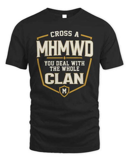 MHMWD NT1-K008 Cross A/An NAME, You Deal With the Whole Clan | Personalized Vintage T-Shirt