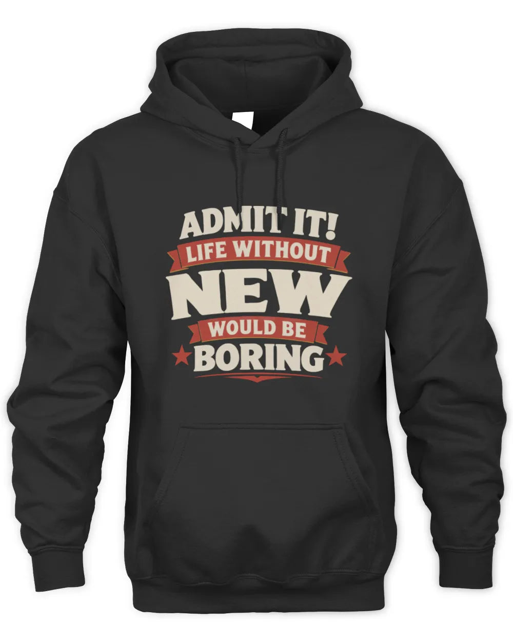 NEW P4 KT003 Personalized Funny Quote Apparel “Life Without NAME Would Be Boring” - Unisex Hoodie - Black