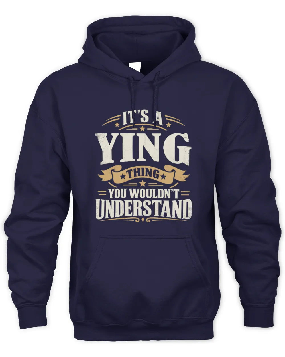 YING P08 TH51 - Personalized “It’s a/an [NAME] Thing – You Wouldn’t Understand” Shirt - Unisex Hoodie - Navy