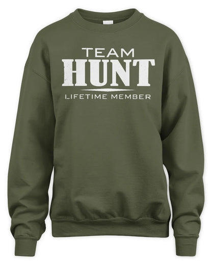 HUNT BL62-K4-128 - Personalized “Team NAME Lifetime Member” - Unisex Sweatshirt - Military Green