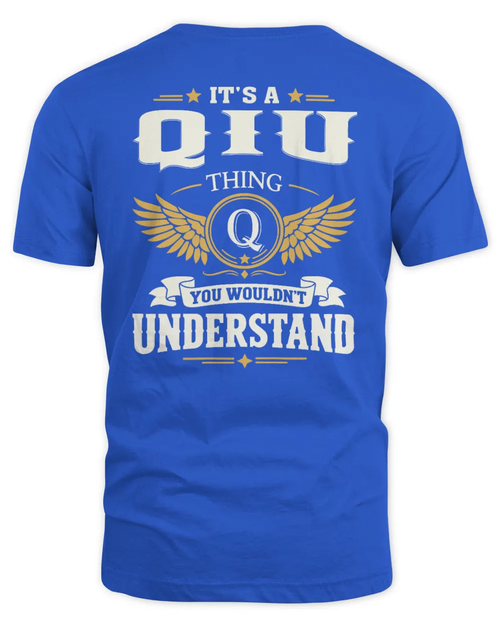 QIU KT06-M008 It’s a [NAME] Thing – You Wouldn’t Understand | Personalized Vintage T-Shirt - Unisex Standard T-Shirt - Royal