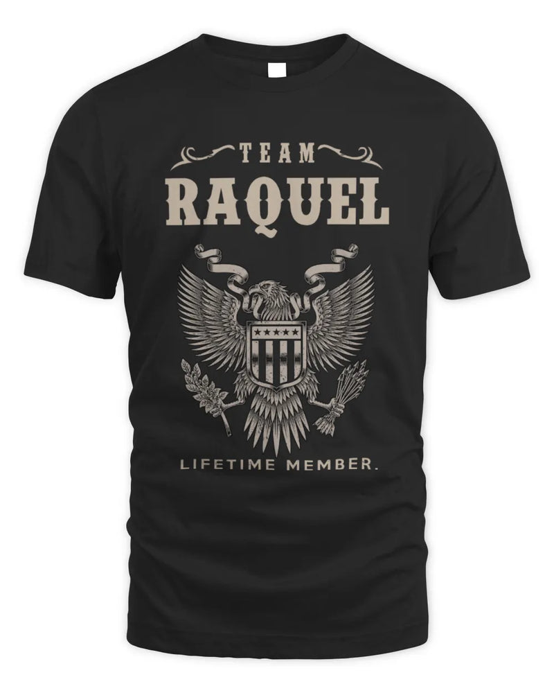 RAQUEL TP06-K82 – Personalized Classic Style Apparel “Team NAME Lifetime Member” - Unisex Standard T-Shirt - Black