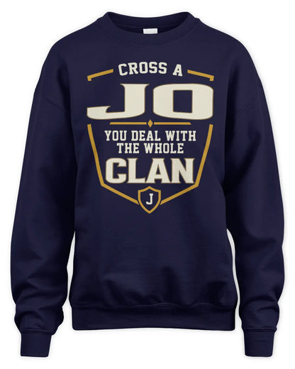 JO NT1-K008 Cross A/An NAME, You Deal With the Whole Clan | Personalized Vintage T-Shirt - Unisex Sweatshirt - Navy
