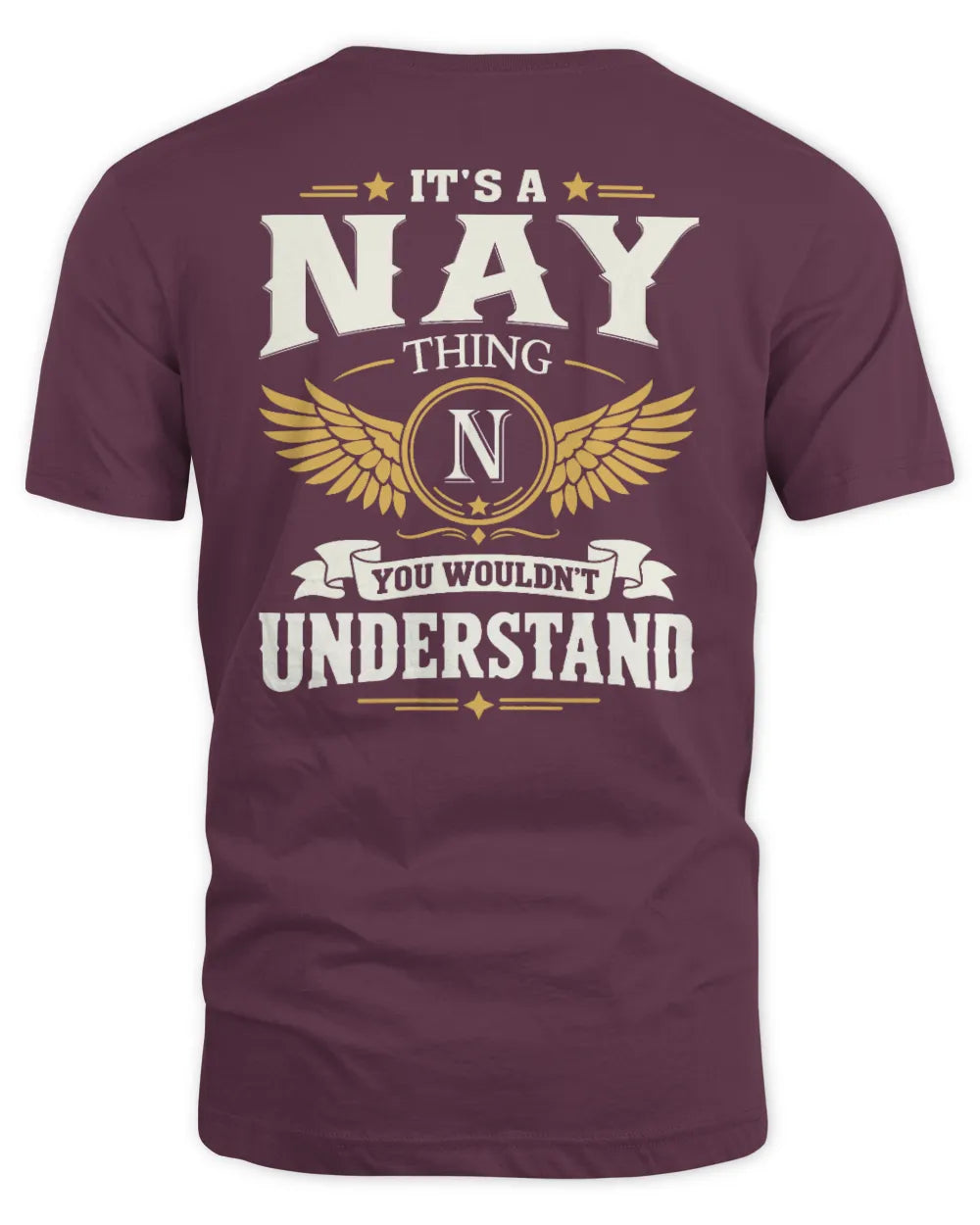 NAY KT06-M008 It’s a [NAME] Thing – You Wouldn’t Understand | Personalized Vintage T-Shirt - Unisex Standard T-Shirt - Maroon