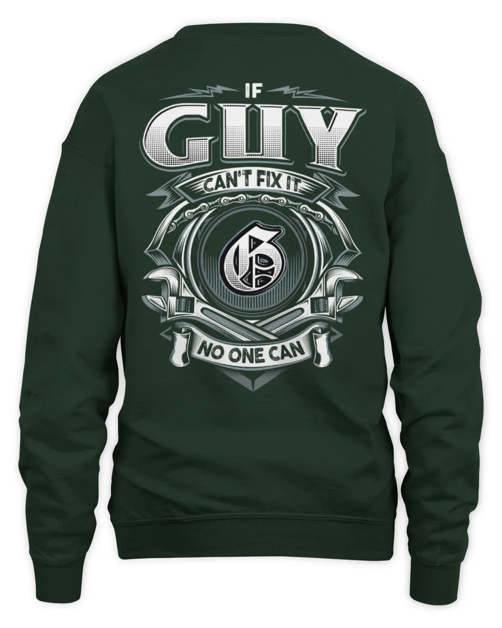 GUY AP81-K4-626 - Personalized Ahmed Quote Apparel “If Ahmed Can't Fix It, No One Can” - Unisex Sweatshirt - Forest Green