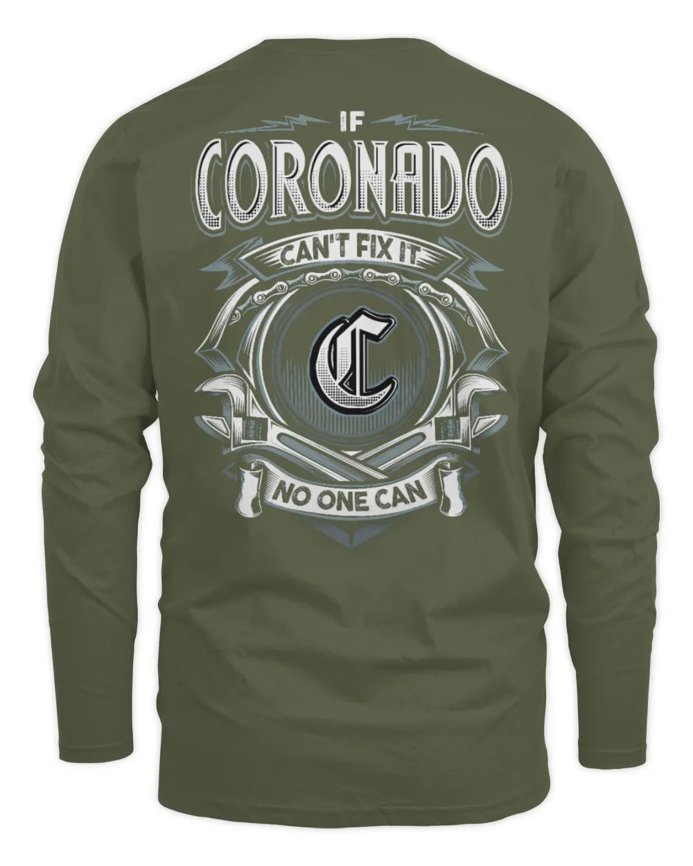 CORONADO AP81-K4-626 - Personalized Ahmed Quote Apparel “If Ahmed Can't Fix It, No One Can” - Men's Long Sleeved T-Shirt - Military Green