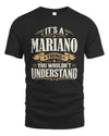 MARIANO P08 TH51 - Personalized “It’s a/an [NAME] Thing – You Wouldn’t Understand” Shirt