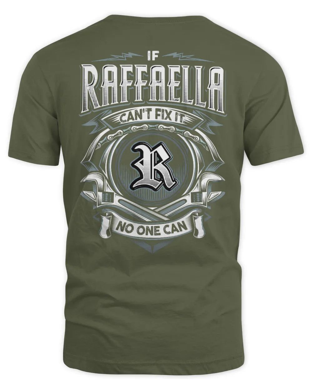 RAFFAELLA AP81-K4-626 - Personalized Ahmed Quote Apparel “If Ahmed Can't Fix It, No One Can” - Unisex Standard T-Shirt - Military Green