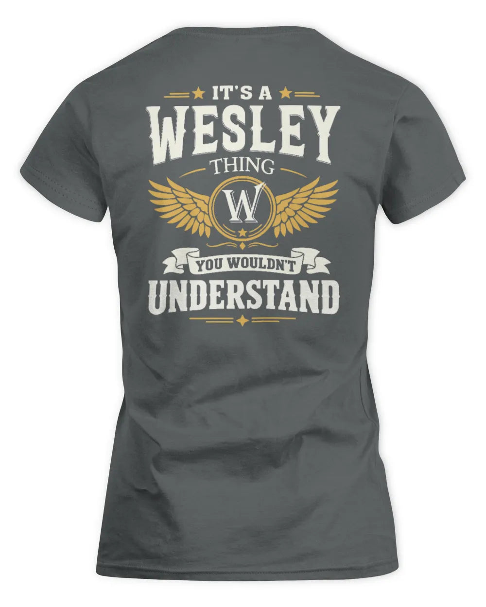 WESLEY KT06-M008 It’s a [NAME] Thing – You Wouldn’t Understand | Personalized Vintage T-Shirt - Women's Standard T-Shirt - Charcoal