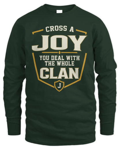 JOY NT1-K008 Cross A/An NAME, You Deal With the Whole Clan | Personalized Vintage T-Shirt - Men's Long Sleeved T-Shirt - Forest Green