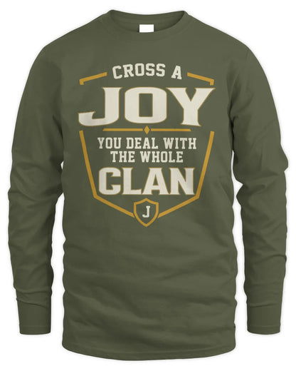 JOY NT1-K008 Cross A/An NAME, You Deal With the Whole Clan | Personalized Vintage T-Shirt - Men's Long Sleeved T-Shirt - Military Green