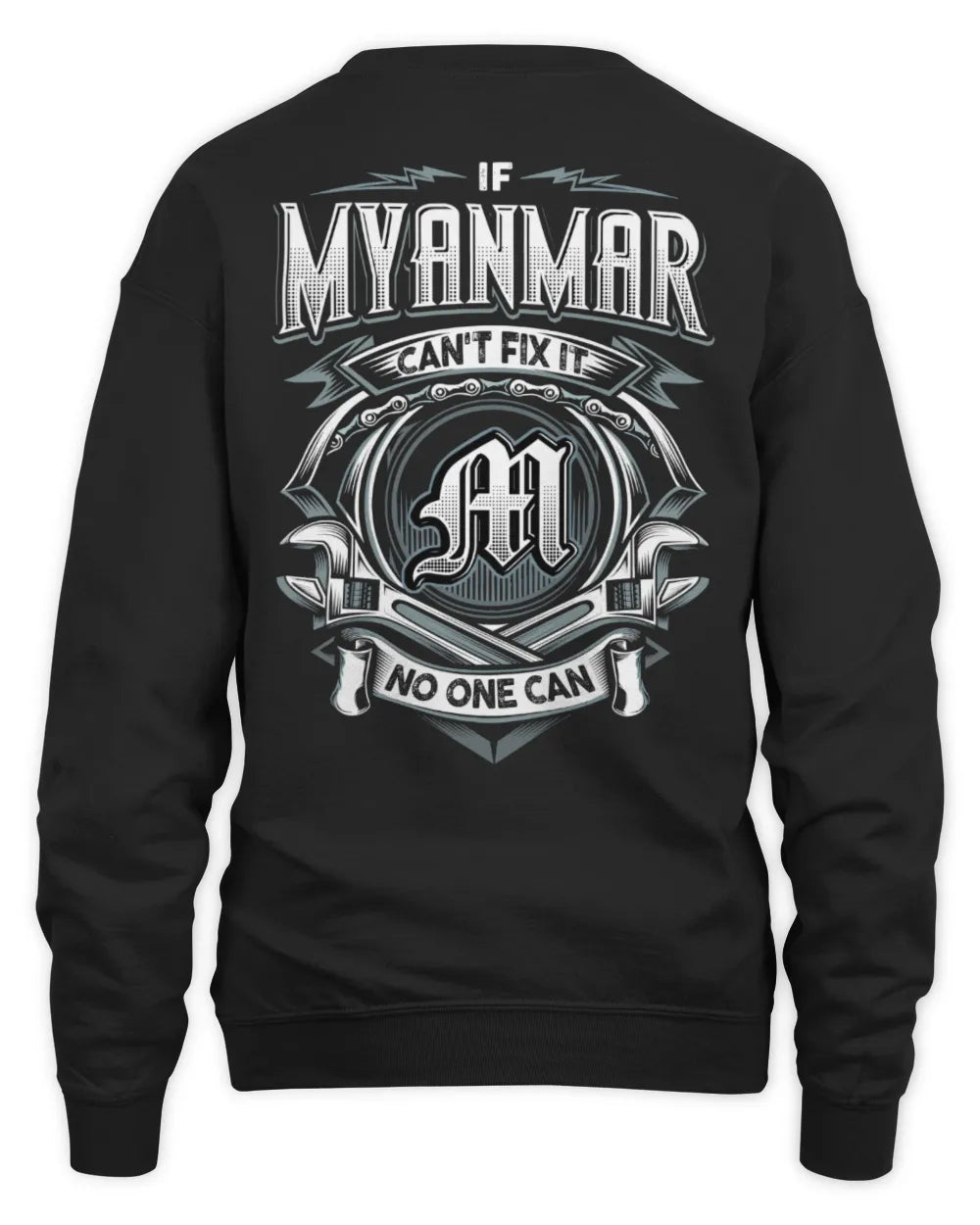 MYANMAR AP81-K4-626 - Personalized Ahmed Quote Apparel “If Ahmed Can't Fix It, No One Can” - Unisex Sweatshirt - Black